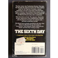 The Sixth Day (Paperback)