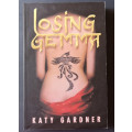 Losing Gemma (Large Softcover)