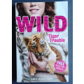 Wild: Tiger Trouble