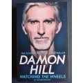 Damon Hill: Watching the Wheels