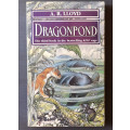 Dragonpond (Paperback)