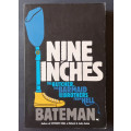 Nine Inches (Large Softcover)