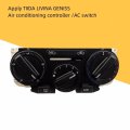 Applicable to  NISSAN  TIIDA LIVINA GENISS  Air Conditioning Controller  Air Conditioning AC Swit...