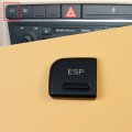ESP Switch Electronic Stability Program Switch Button Cover For Audi A4 S4 8E B6 B7 RS4 8E1927134...