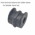 For NISSAN  Patrol Y62  Front and Rear Balance Bar Rubber Sleeve  Balancer Bar Opening  Rubber  S...