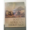 South African Heritage: From Van Riebeeck To Nineteenth-Century Times
