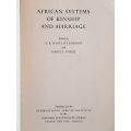 African Systems of Kinship and Marriage -  Edited by A. R. Radcliffe-Brown & Daryll Forde