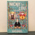 Nicky & Lou: 46 Stories - Natanil (Signed and inscribed)