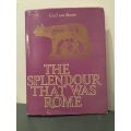 The Splendour that was Rome - Cecil von Bonde (Signed limited edition copy)