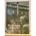 A Restless Spirit: Further Memoirs of a Roving Scot - Douglas Hutton (Signed and inscribed)