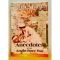 Anecdotes of the Anglo-Boer War - Rob Milne (Signed)