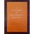 A Dictionary of Non-Christian Religions - Geoffrey Parrinder