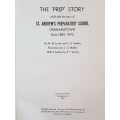 The 'Prep' Story - W.M. Levick & C.G. Mullins