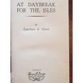 At Daybreak For The Isles - Lawrence G. Green