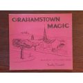 Grahamstown Magic: Exploring with a Sketchbook - Dorothy Randell