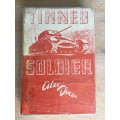 Tinned Soldier: A Personal Record 1919-1926 - Alec Dixon