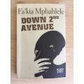 Down 2nd Avenue - Es'kia Mphahlele