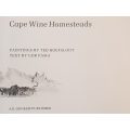 Cape Wine Homesteads - Ted Hoefsloot & Cor Pama