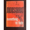 Something to Hide - Nicholas Monsarrat
