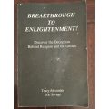 Breakthrough To Enlightenment! - Tracy Alexander & Eric Savage