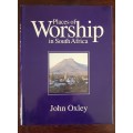 Places Of Worship In South Africa - John Oxley