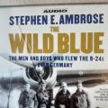 WW2 Audio Disc The Wild Blue - Flying the B-24s Over Germany