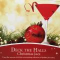 CD - Deck The Halls Christmas Jazz