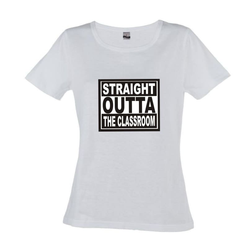 Straight Outta the Classroom t-shirt