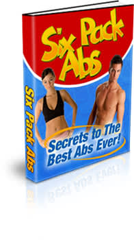 Discover The Secrets to the best abs ever - Ebook