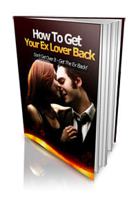 How to Get Your Ex-Lover Back - Ebook
