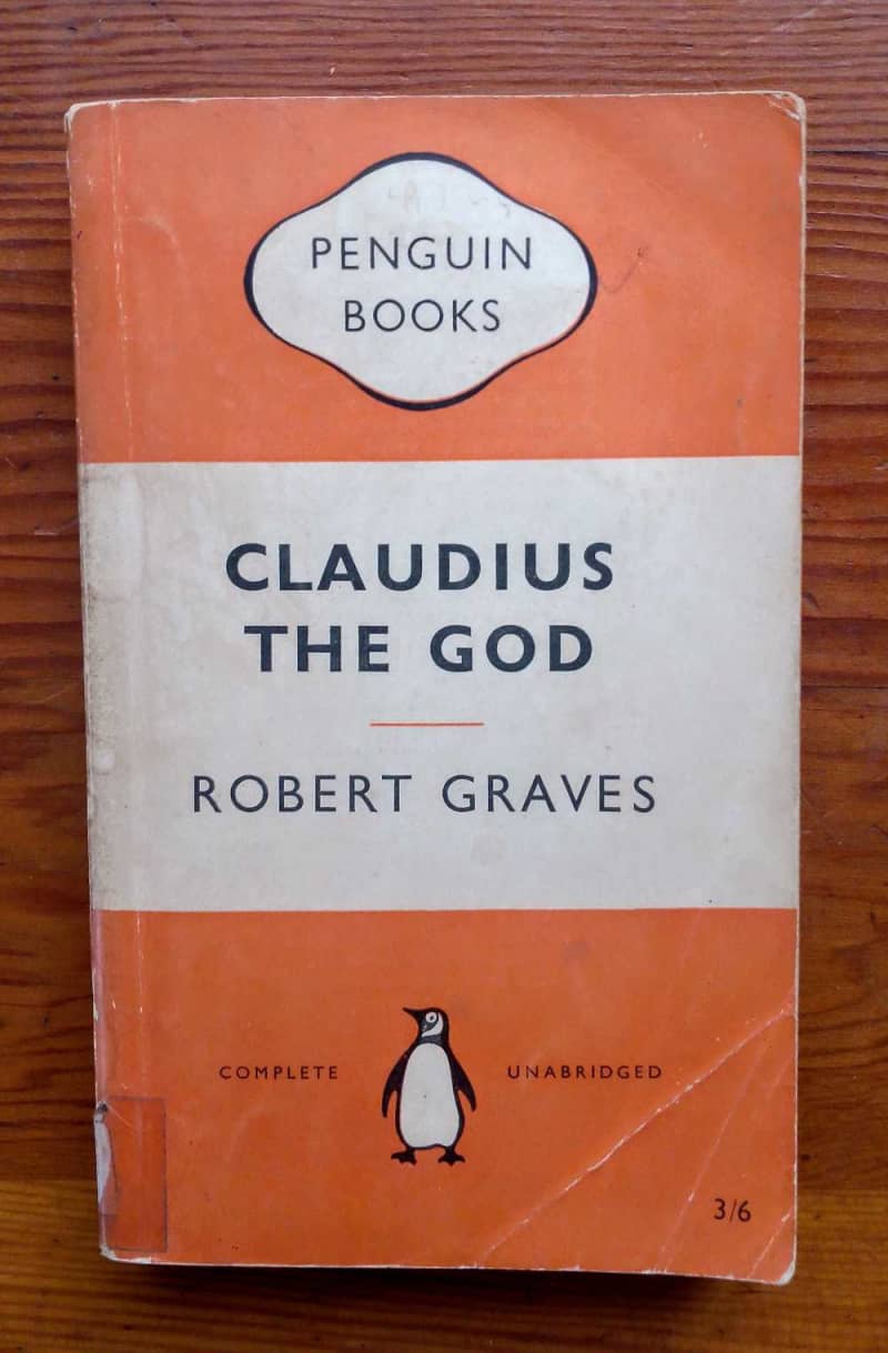 Claudius the God by Robert Graves