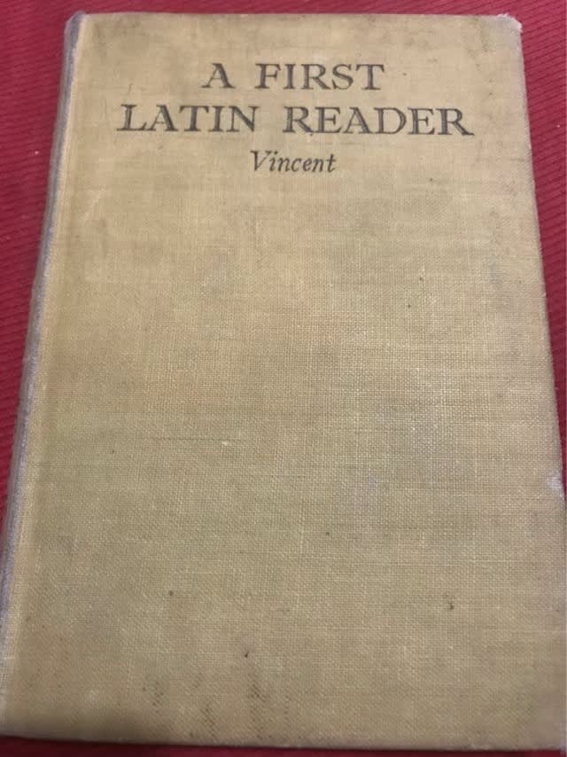 A First Latin Reader - C.J. Vincent
