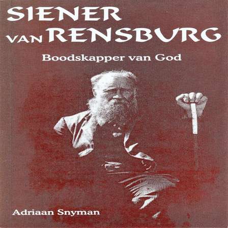 Afrikaans Non Fiction Siener Van Rensburg Boodskapper Van God Boereprofeet Se Voorspellings Was Sold For R148 00 On 19 Dec At 08 16 By Poggiobooks In Cape Town Id 316393945