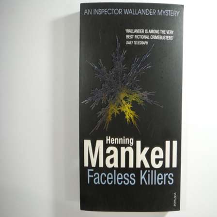 henning mankell faceless killers henning mankell faceless killers