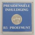 1994 South Africa Presidential Inauguration R5 Proof Coin as per photo