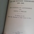 Voortrekker Wetgewing- Notule van die Natalse Volksraad 1839-1845 / Gustav S Preller