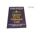 Hymns to an Unknown God BOOK by Sam Keen