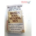 Broken Boys / Mending Men: Recovery from Childhood Sexual Abuse by Stephen D. Grubman-Black