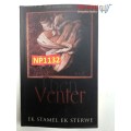 Ek Stamel Ek Sterwe (Afrikaans Edition) Venter, Eben
