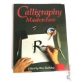 Calligraphy Masterclass by Peter Halliday