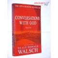 Conversations With God : An Uncommon Dialogue (Book 2) by Neale Donald Walsch