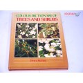 Colour Dictionary of Trees and Shrubs by Peter McHoy