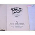 Devil`s gold  By Ted Falcon-Baker
