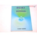 Reiki and Hypnosis for Success and Self-Realisation by Sumeet Sharma