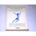 The Alexander Technique by Judith Leibowitz
