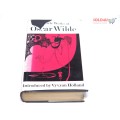 Complete Works of Oscar Wilde by Oscar Wilde, Introduced by Vyvyan Holland