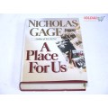 A Place for Us by Nicholas Gage A Place for Us by Nicholas Gage