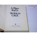 A Place for Us by Nicholas Gage A Place for Us by Nicholas Gage