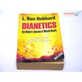 Dianetics: The Modern Science Of Mental Health by L. Ron Hubbard