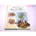Dried and Pressed Flowers by Renee Derbyshire, Jane & Burgess